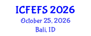 International Conference on Forecasting Economic and Financial Systems (ICFEFS) October 25, 2026 - Bali, Indonesia