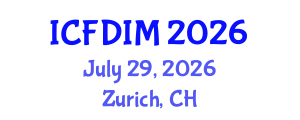 International Conference on Foreign Direct Investment Management (ICFDIM) July 29, 2026 - Zurich, Switzerland