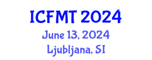 International Conference on Forensic Medicine and Toxicology (ICFMT) June 13, 2024 - Ljubljana, Slovenia
