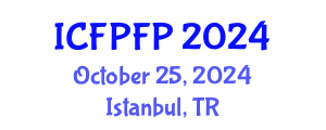 International Conference on Forensic Psychology and Forensic Practice (ICFPFP) October 25, 2024 - Istanbul, Turkey