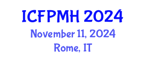 International Conference on Forensic Psychology and Mental Health (ICFPMH) November 11, 2024 - Rome, Italy