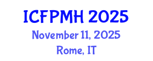 International Conference on Forensic Psychology and Mental Health (ICFPMH) November 11, 2025 - Rome, Italy