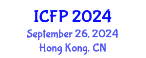 International Conference on Forensic Psychology (ICFP) September 26, 2024 - Hong Kong, China