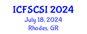 International Conference on Forensic Science and Crime Scene Investigations (ICFSCSI) July 18, 2024 - Rhodes, Greece