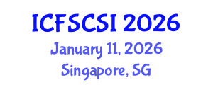 International Conference on Forensic Science and Crime Scene Investigations (ICFSCSI) January 11, 2026 - Singapore, Singapore