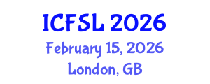 International Conference on Forensic Science and Law (ICFSL) February 15, 2026 - London, United Kingdom