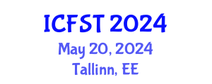 International Conference on Forensic Science and Technology (ICFST) May 20, 2024 - Tallinn, Estonia