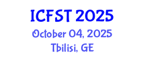 International Conference on Forensic Science and Technology (ICFST) October 04, 2025 - Tbilisi, Georgia
