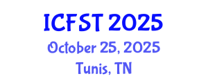 International Conference on Forensic Science and Technology (ICFST) October 25, 2025 - Tunis, Tunisia