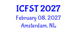 International Conference on Forensic Science and Technology (ICFST) February 08, 2027 - Amsterdam, Netherlands International Conference on Forensic Science and Technology (ICFST) February 08, 2027 - Amsterdam, Netherlands
