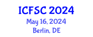 International Conference on Forensic Sciences and Criminology (ICFSC) May 16, 2024 - Berlin, Germany