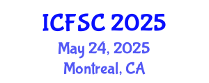 International Conference on Forensic Sciences and Criminology (ICFSC) May 24, 2025 - Montreal, Canada
