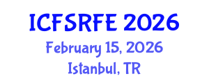 International Conference on Forensic Sciences and Reliable Forensic Evidence (ICFSRFE) February 15, 2026 - Istanbul, Turkey