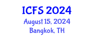 International Conference on Forensic Sciences (ICFS) August 15, 2024 - Bangkok, Thailand