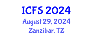 International Conference on Forensic Sciences (ICFS) August 29, 2024 - Zanzibar, Tanzania
