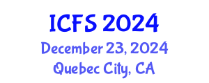 International Conference on Forensic Sciences (ICFS) December 23, 2024 - Quebec City, Canada