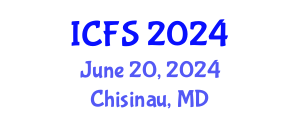 International Conference on Forensic Sciences (ICFS) June 20, 2024 - Chisinau, Republic of Moldova