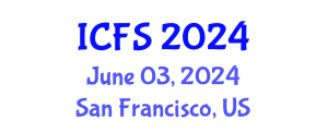 International Conference on Forensic Sciences (ICFS) June 03, 2024 - San Francisco, United States