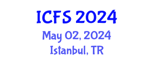 International Conference on Forensic Sciences (ICFS) May 02, 2024 - Istanbul, Turkey
