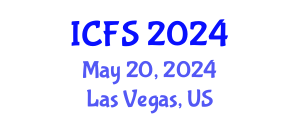 International Conference on Forensic Sciences (ICFS) May 20, 2024 - Las Vegas, United States