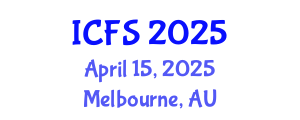 International Conference on Forensic Sciences (ICFS) April 15, 2025 - Melbourne, Australia