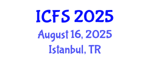 International Conference on Forensic Sciences (ICFS) August 16, 2025 - Istanbul, Turkey