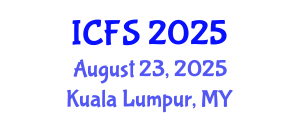 International Conference on Forensic Sciences (ICFS) August 23, 2025 - Kuala Lumpur, Malaysia