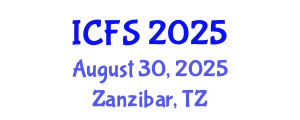 International Conference on Forensic Sciences (ICFS) August 30, 2025 - Zanzibar, Tanzania
