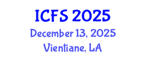 International Conference on Forensic Sciences (ICFS) December 13, 2025 - Vientiane, Laos