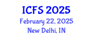 International Conference on Forensic Sciences (ICFS) February 22, 2025 - New Delhi, India