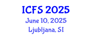 International Conference on Forensic Sciences (ICFS) June 10, 2025 - Ljubljana, Slovenia