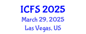 International Conference on Forensic Sciences (ICFS) March 29, 2025 - Las Vegas, United States