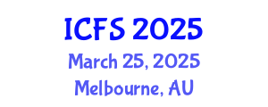 International Conference on Forensic Sciences (ICFS) March 25, 2025 - Melbourne, Australia