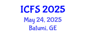 International Conference on Forensic Sciences (ICFS) May 24, 2025 - Batumi, Georgia