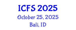 International Conference on Forensic Sciences (ICFS) October 25, 2025 - Bali, Indonesia