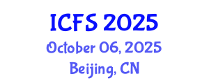 International Conference on Forensic Sciences (ICFS) October 06, 2025 - Beijing, China