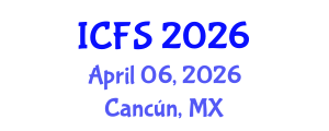 International Conference on Forensic Sciences (ICFS) April 06, 2026 - Cancún, Mexico