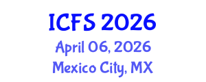 International Conference on Forensic Sciences (ICFS) April 06, 2026 - Mexico City, Mexico
