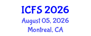 International Conference on Forensic Sciences (ICFS) August 05, 2026 - Montreal, Canada International Conference on Forensic Sciences (ICFS) August 05, 2026 - Montreal, Canada