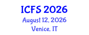 International Conference on Forensic Sciences (ICFS) August 12, 2026 - Venice, Italy International Conference on Forensic Sciences (ICFS) August 12, 2026 - Venice, Italy