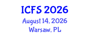 International Conference on Forensic Sciences (ICFS) August 14, 2026 - Warsaw, Poland International Conference on Forensic Sciences (ICFS) August 14, 2026 - Warsaw, Poland