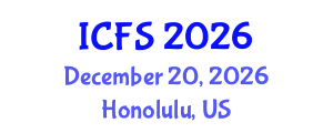 International Conference on Forensic Sciences (ICFS) December 20, 2026 - Honolulu, United States International Conference on Forensic Sciences (ICFS) December 20, 2026 - Honolulu, United States