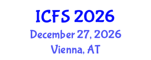 International Conference on Forensic Sciences (ICFS) December 27, 2026 - Vienna, Austria International Conference on Forensic Sciences (ICFS) December 27, 2026 - Vienna, Austria