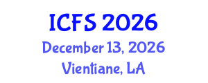 International Conference on Forensic Sciences (ICFS) December 13, 2026 - Vientiane, Laos