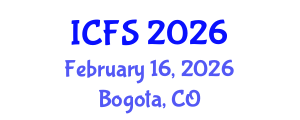 International Conference on Forensic Sciences (ICFS) February 16, 2026 - Bogota, Colombia International Conference on Forensic Sciences (ICFS) February 16, 2026 - Bogota, Colombia