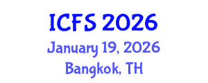 International Conference on Forensic Sciences (ICFS) January 19, 2026 - Bangkok, Thailand International Conference on Forensic Sciences (ICFS) January 19, 2026 - Bangkok, Thailand