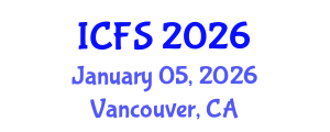 International Conference on Forensic Sciences (ICFS) January 05, 2026 - Vancouver, Canada International Conference on Forensic Sciences (ICFS) January 05, 2026 - Vancouver, Canada