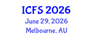 International Conference on Forensic Sciences (ICFS) June 29, 2026 - Melbourne, Australia International Conference on Forensic Sciences (ICFS) June 29, 2026 - Melbourne, Australia