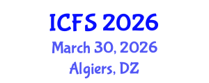 International Conference on Forensic Sciences (ICFS) March 30, 2026 - Algiers, Algeria International Conference on Forensic Sciences (ICFS) March 30, 2026 - Algiers, Algeria