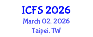 International Conference on Forensic Sciences (ICFS) March 02, 2026 - Taipei, Taiwan International Conference on Forensic Sciences (ICFS) March 02, 2026 - Taipei, Taiwan